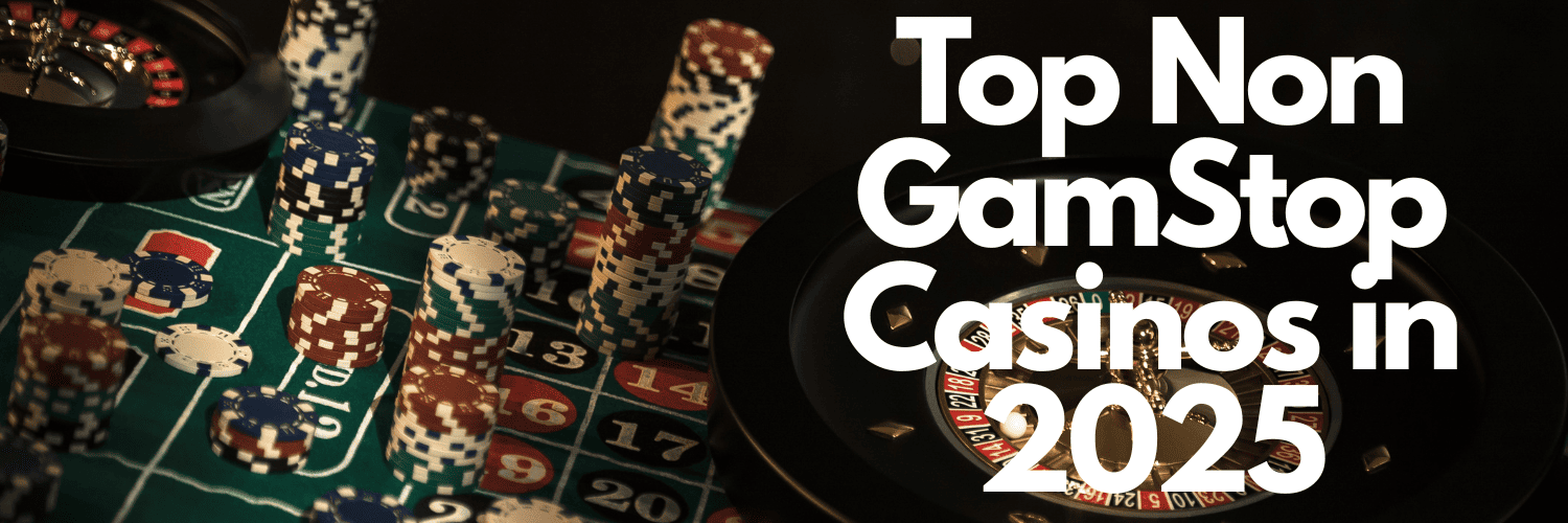 Explore New Non Gamstop Casino Sites Ultimate Guide
